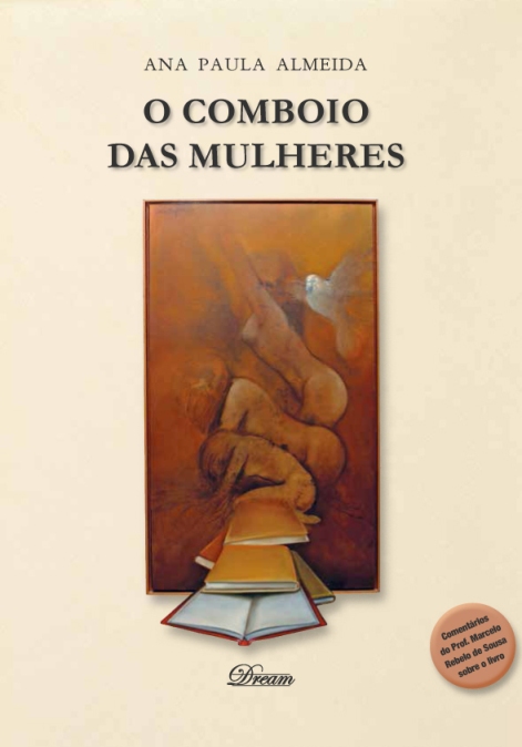 Ana Paula Almeida apresenta “O Comboio das Mulheres”