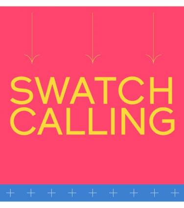 Swatch Calling
